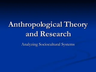 Theories of Anthropology